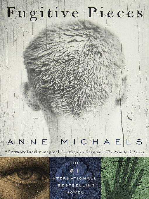 Title details for Fugitive Pieces by Anne Michaels - Available
